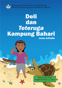 Deli dan Teteruga Kampung Bahari