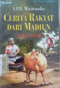 Cerita Rakyat dari Madiun