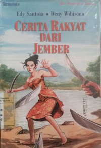 Cerita Rakyat dari Jember
