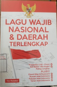 Lagu wajib Nasional & Daerah terlengkap
