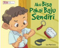 Aku Bisa Pakai Baju Sendiri
