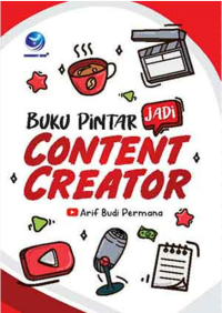 Buku Pintar Jadi Content Creator
