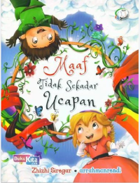Maaf Tidak Sekedar Ucapan
