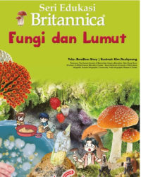 Seri Edukasi Britannica Fungsi dan Lumut