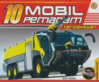 10 mobil pemadam terdahsyat