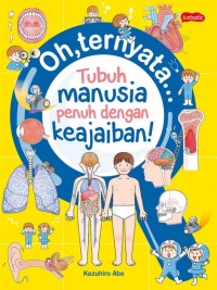 Image of Oh, ternyata tubuh manusia penuh dengan keajaiban!