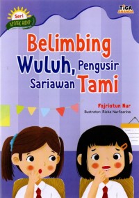 Belimbing  wuluh, pengusir sariawan Tami