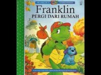 Franklin pergi dari rumah