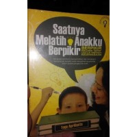 Saatnya melati anakku berfikir