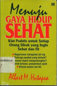 Menuju gaya hidup sehat