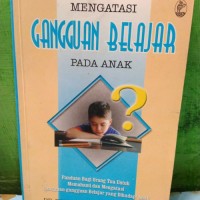Image of Mengatasi ganguan belajar pada anak
