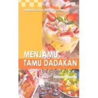 Menjamu tamu dadakan