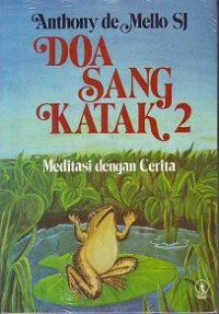 Image of Doa sang katak 2 (meditasi dengan cerita)