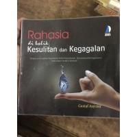 Rahasia di balik kesulitan dan kegagalan