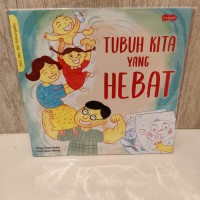 Tubuh Kita yang Hebat