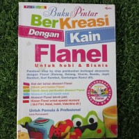 Image of Buku pintar berkreasi dengan kain flanel