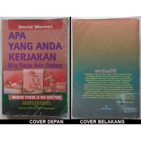 Apa yang anda kerjakan bila tidak ada dokter