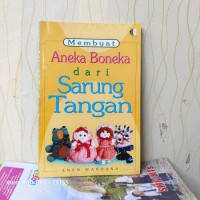 Membuat aneka boneka dari sarung tangan