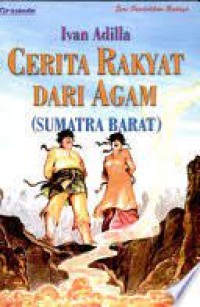 Cerita rakyat dari Agam