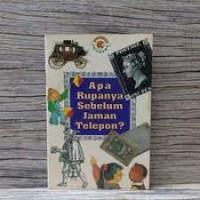 Apa rupanya sebelum jaman telepon?