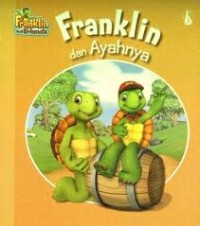 Franklin dan ayahnya
