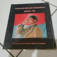 Panglima besar Sordirman bapak TNI