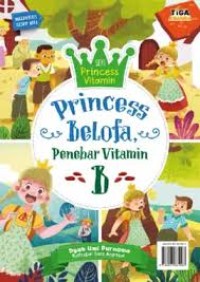 Princess belofa penebar vitamin B
