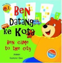 Ben datang ke kota