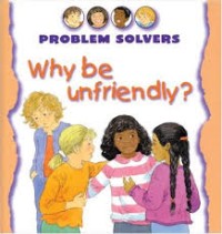 Image of Why be unfriendly?