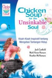 Chicken soup for the unsinkable soul