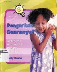 Dengarkan suaranya!