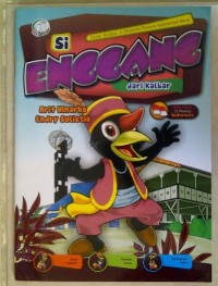 Si Enccang dari Kalbar
