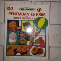Image of Penemuan es krim dan aneka makanan kecil