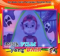Pilih film yang baik