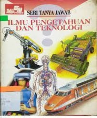 Ilmu pengetathuan dan teknologi