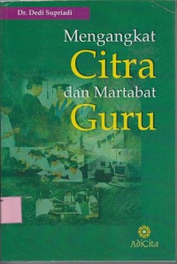 Image of Mengangkat citra dan martabat guru