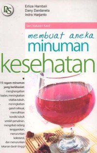 Membuat aneka minuman kesehatan