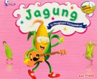 Jagung si penghasil karbohidrat