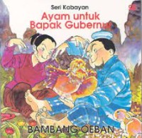 Ayam untuk bapak gubernur