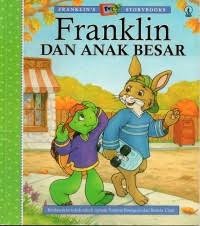 Franklin dan anak besar