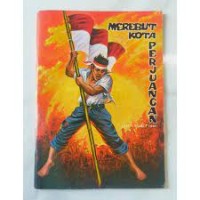 Merebut kota perjuangan