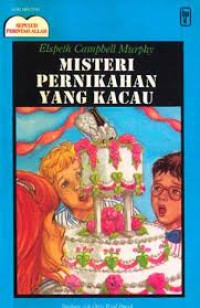 Image of Misteri pernikahan yang kacau