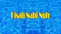 Image of Kisah nabi Nuh