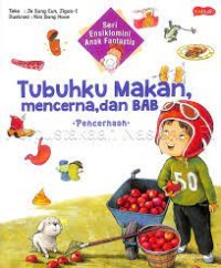 Image of Tubuhku makan, mencerna dan BAB