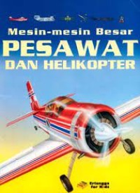 Image of Mesin-mesin besar pesawat dan helikopter
