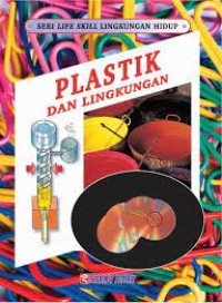 Image of Plastik dan lingkungan