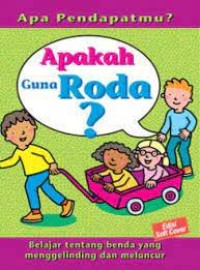 Apakah guna roda?