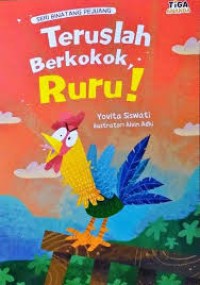 Teruslah berkokok ruru1