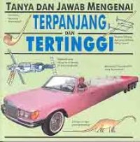 Terpanjang dan tertinggi