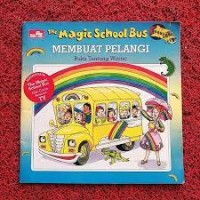 Image of The magic school bus membuat pelangi